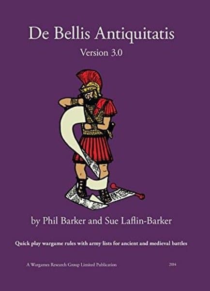 De Bellis Antiquitatis: Quick Play Wargame Rules with Army Lists for Ancient and Medieval Battles