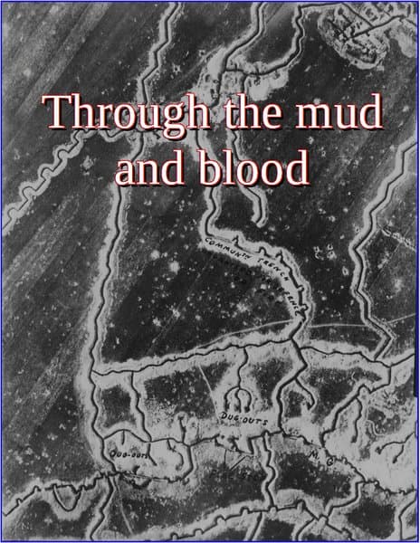 Through the Mud and Blood