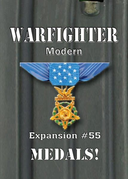 Warfighter: Modern Expansion #55 – Medals