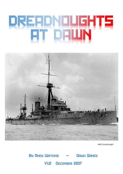 Dreadnoughts At Dawn