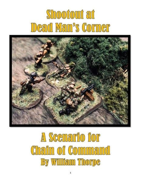 Shootout at Dead Man's Corner: A Scenario for Chain of Command