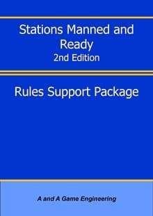 Stations Manned and Ready (2nd Edition): Rules Support Package