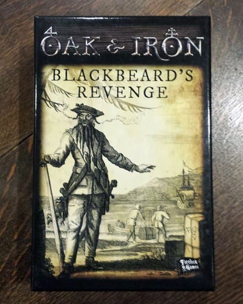 Oak & Iron: Blackbeard's Revenge