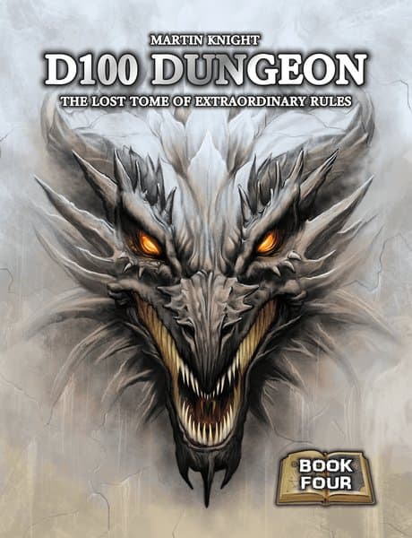 D100 Dungeon: The Lost Tome of Extraordinary Rules