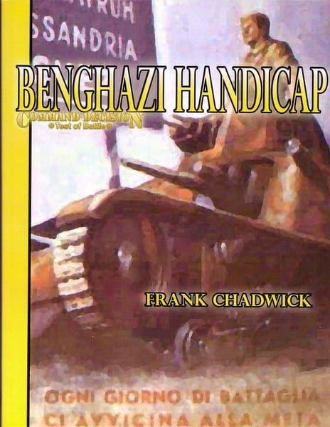 Command Decision: Test of Battle – Benghazi Handicap