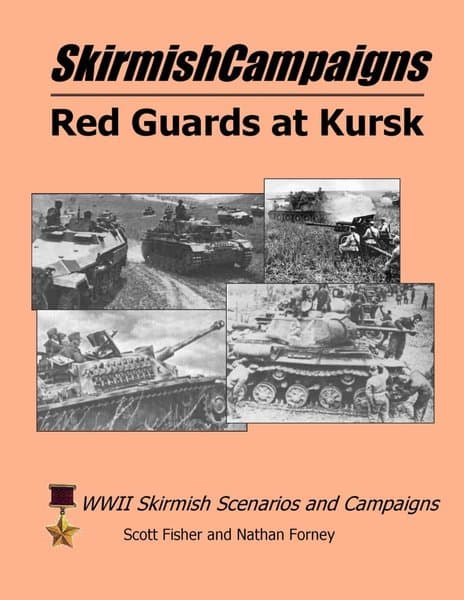 SkirmishCampaigns: Red Guards at Kursk