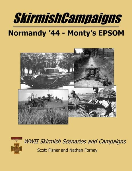 SkirmishCampaigns: Normandy '44 – Monty's EPSOM