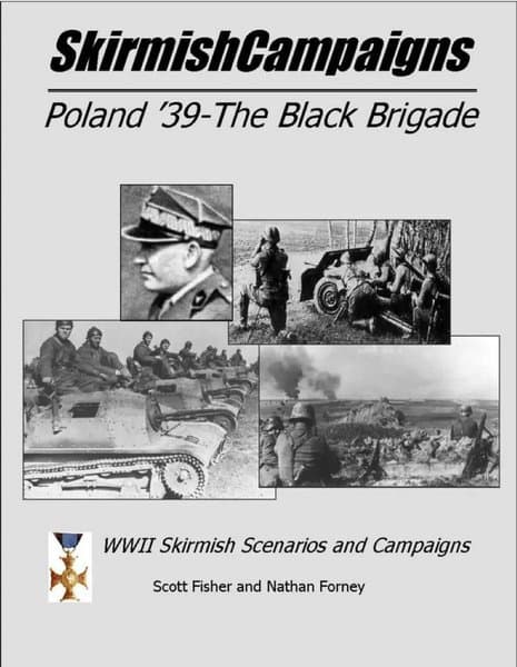 SkirmishCampaigns: Poland '39 – The Black Brigade