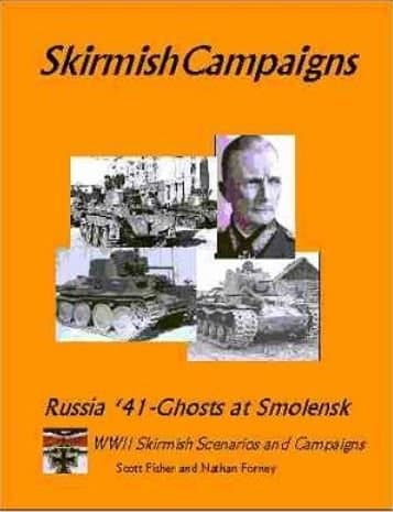 SkirmishCampaigns: Russia '41 – Ghosts at Smolensk