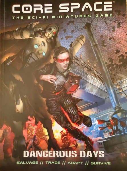 Core Space: Dangerous Days