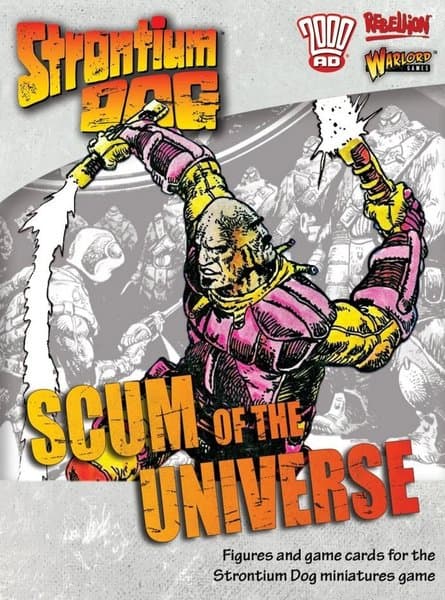 Strontium Dog: Scum of the Universe