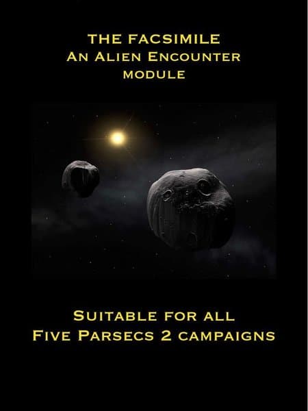 The Facsimile: An Alien Encounter Module for all Five Parsecs 2 Campaigns