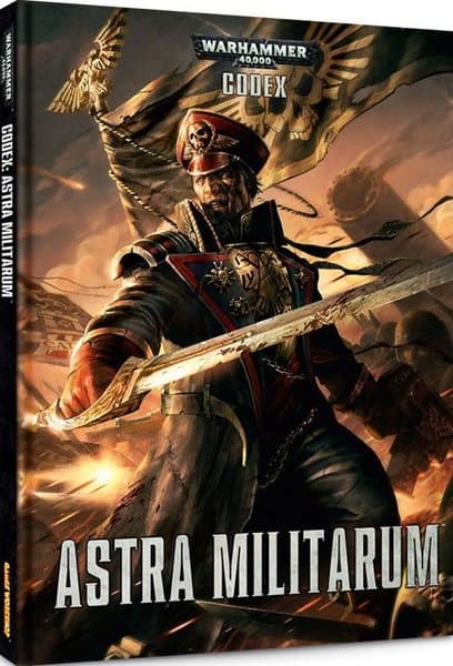 Warhammer 40,000 (Sixth Edition): Codex – Astra Militarum