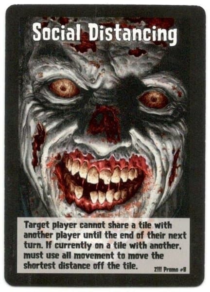 Zombies!!!: Social Distancing Promo Card