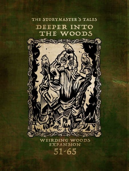 The StoryMaster's Tales: Deeper into the Woods