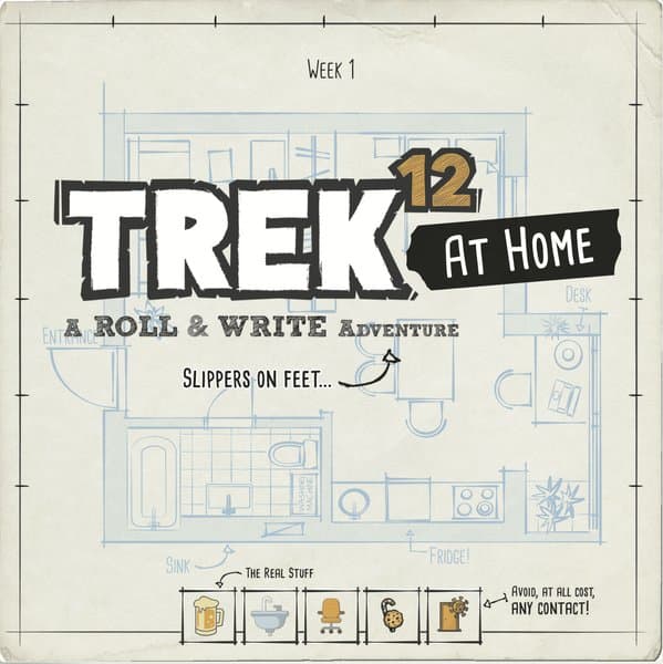 Trek 12: At Home – Semaine 1
