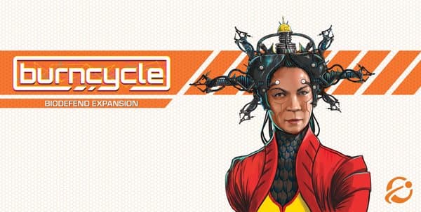 burncycle: BioDefend Expansion