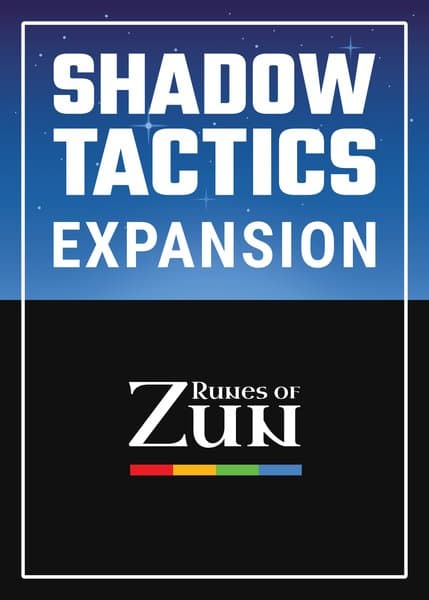 Runes of Zun: Shadow Tactics