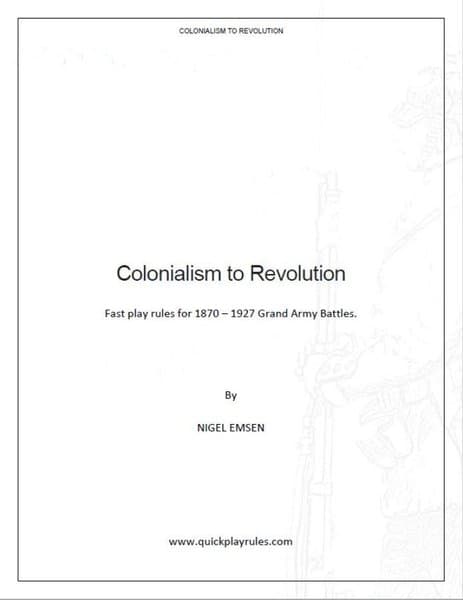 Colonialism to Revolution: Fast Play Rules for 1870-1927 Grand Army Battles