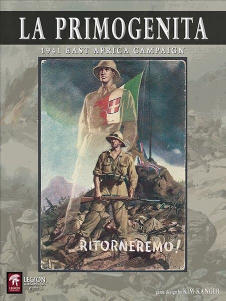 La Primogenita: 1941 East African Campaign