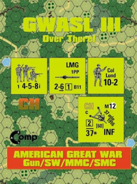 ASL Comp: GWASL III – Over There! American Great War