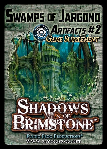Shadows of Brimstone: Swamps of Jargono Artifacts #2 Game Supplement