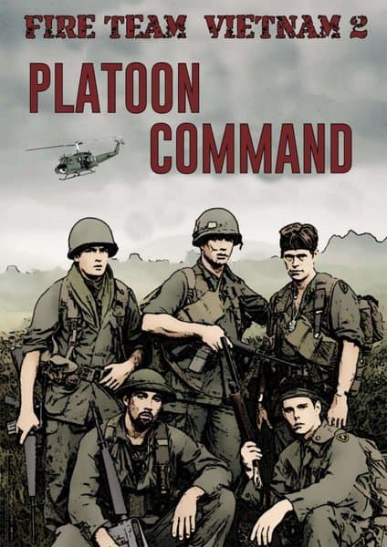 Fire Team Vietnam 2: Platoon Command