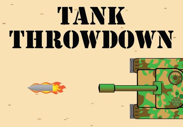 Tank Throwdown