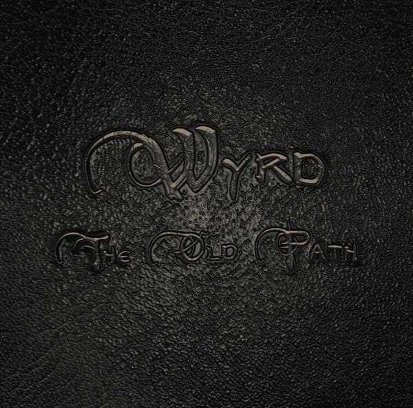 Wyrd: The Old Path