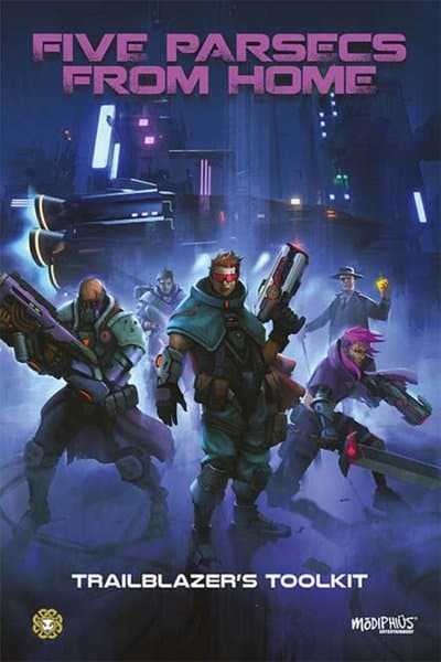 Five Parsecs From Home: Trailblazer's Toolkit