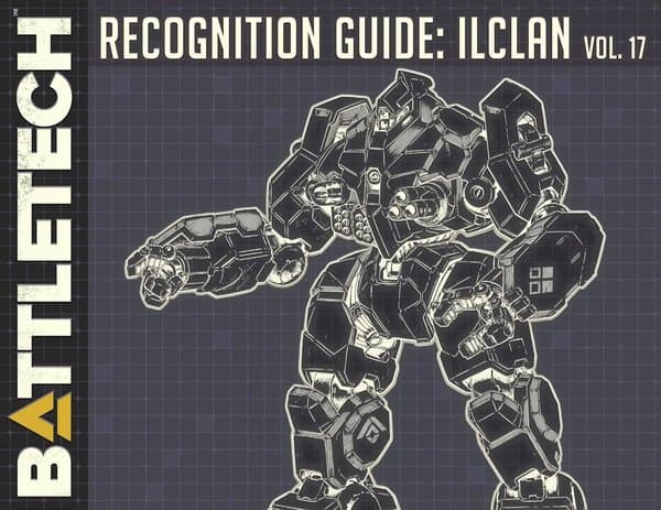 BattleTech: Recognition Guide – IlClan Volume 17