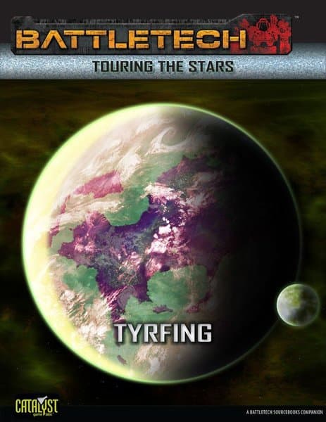 BattleTech: Touring the Stars – Tyrfing