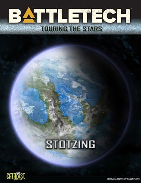 BattleTech: Touring the Stars – Stotzing