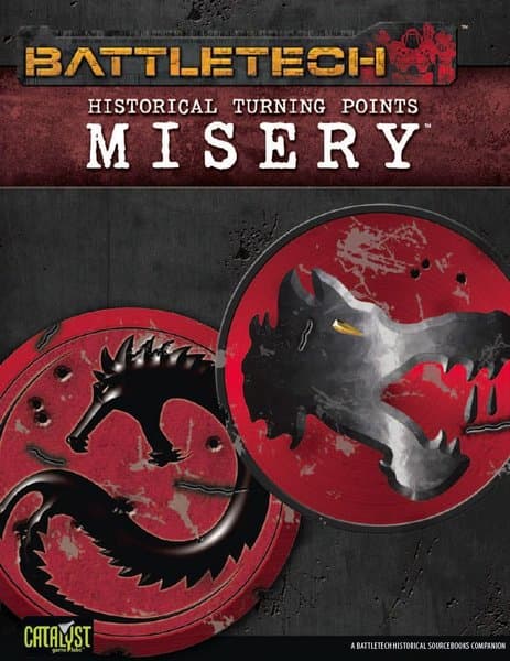 BattleTech: Historical Turning Points – Misery
