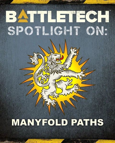 BattleTech: Spotlight on Manyfold Paths