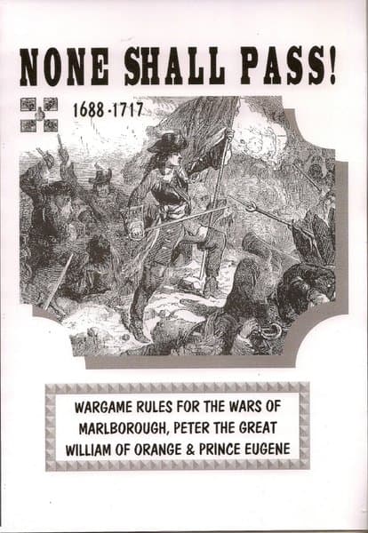 None Shall Pass! 1688-1717