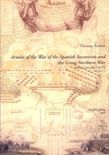 Armies of the War of Spanish Succession and the Great Northern War