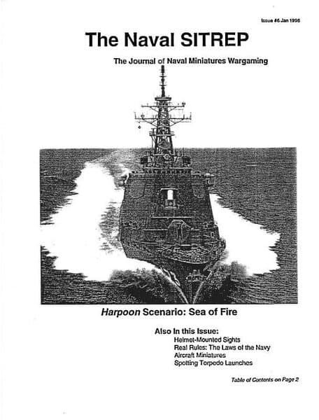 The Naval SITREP: The Journal of Naval Miniatures Wargaming #6