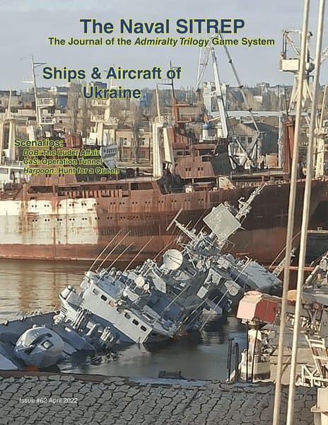 The Naval SITREP: The Journal of Naval Miniatures Wargaming #62