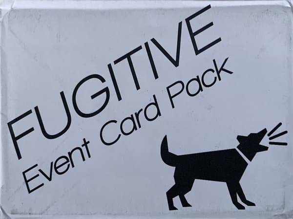 Fugitive (Second Edition): Event Card Pack