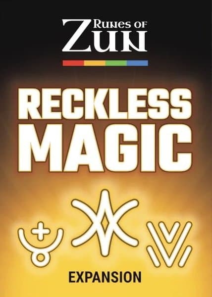 Runes of Zun: Reckless Magic