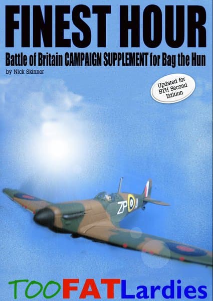 Finest Hour: Battle of Britain Campaign Supplement for Bag the Hun