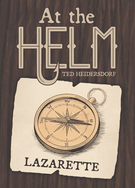 At the Helm: Lazarette