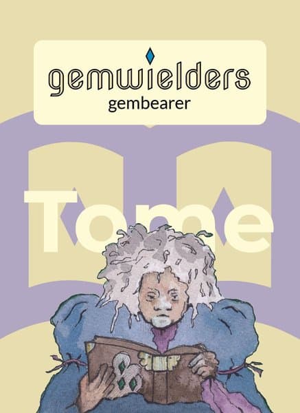 Gemwielders: Tome