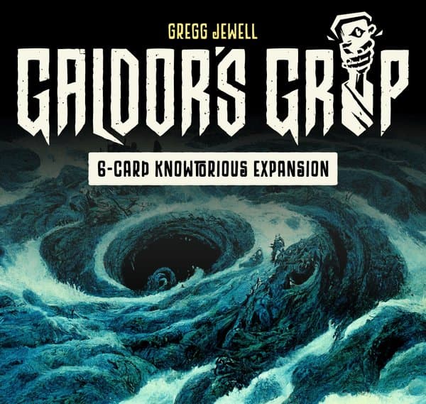 Galdor's Grip: 6-Card Knowtorious Expansion