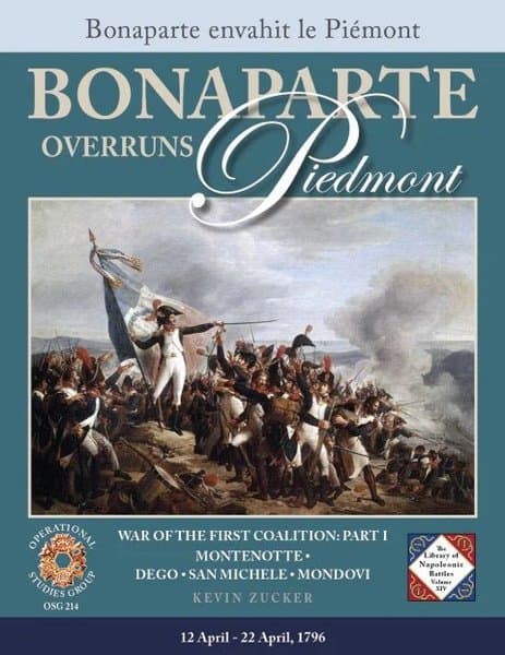 Bonaparte Overruns Piedmont: War of the First Coalition – Part I