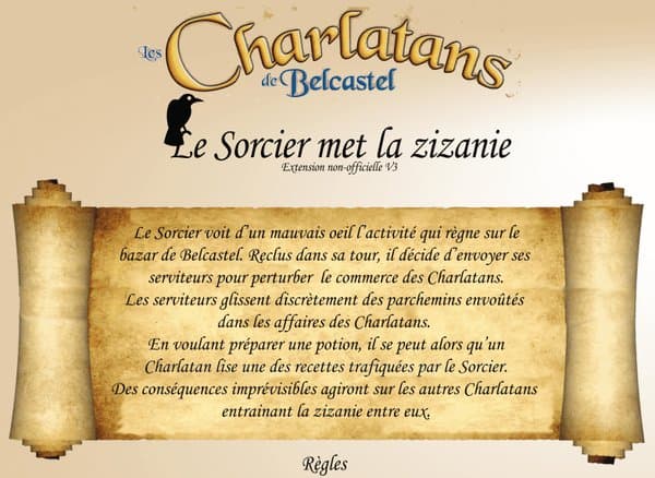 Le Sorcier met la Zizanie (fan expansion for Les Charlatans de Belcastel)