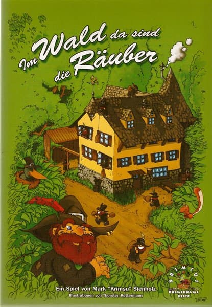 Im Wald da sind die Räuber