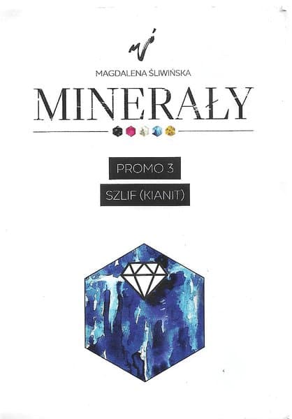 Minerały: Promo 3 – Szlif (Kianit)
