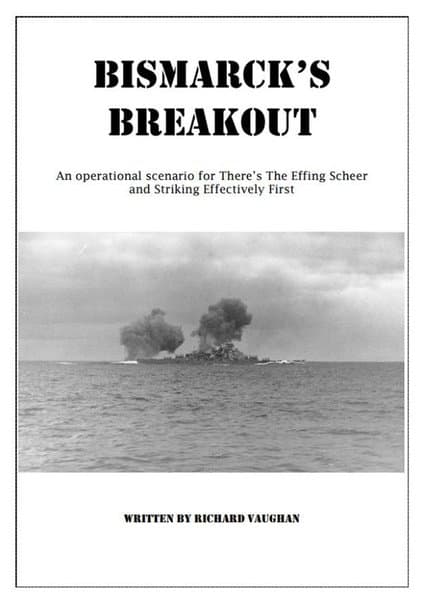 Bismarck's Breakout